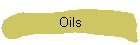 Oils